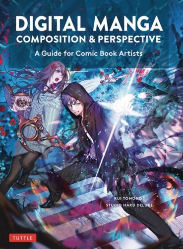 DIGITAL MANGA COMPOSITION & PERSPECTIVE COMIC BK ARTISTS SC (9784805317921)