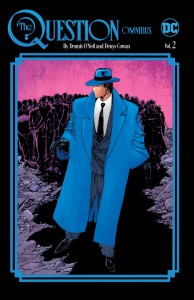 QUESTION OMNIBUS BY DENNIS ONEIL AND DENYS COWAN HC VOL 02