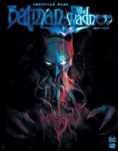 BATMAN CITY OF MADNESS #3 (OF 3) CVR A CHRISTIAN WARD