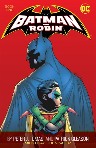 BATMAN AND ROBIN BY PETER J TOMASI AND PATRICK GLEASON TP BOOK 01 (9781779525628)