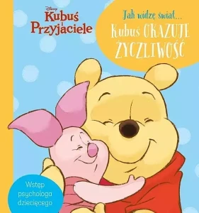 Jak widzę świat Kubuś okazuje życzliwość