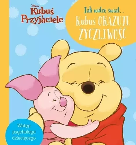Jak widzę świat Kubuś okazuje życzliwość (9788383156026)