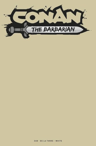 CONAN BARBARIAN #9 CVR E BLANK SKETCH VAR