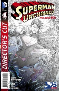 SUPERMAN UNCHAINED DIRECTORS CUT #1
