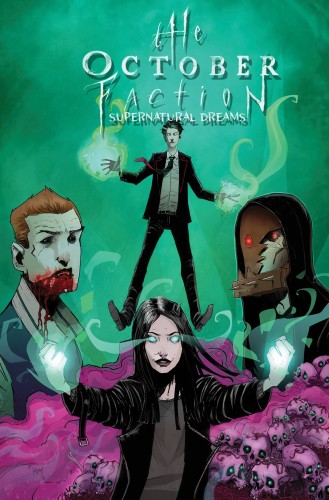 OCTOBER FACTION TP VOL 05 SUPERNATURAL DREAMS (9781684053698)