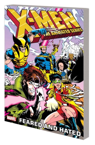 X-MEN ANIMATED SERIES FEARED AND HATED TP (9781302958701)