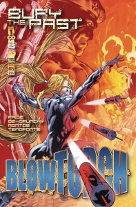 BLOWTORCH BURY THE PAST ONESHOT