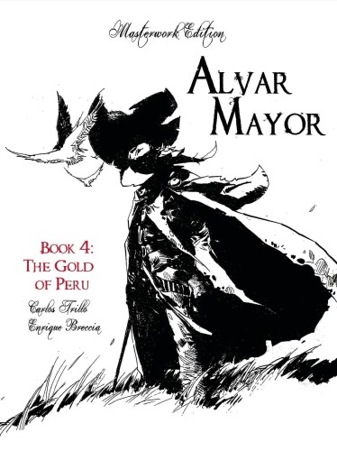 ALVAR MAYOR HC VOL 04 (OF 4) GOLD OF PERU (9781942592594)