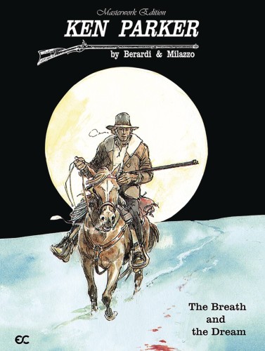KEN PARKER BREATH AND THE DREAM (MASTERWORK ED (9781942592655)