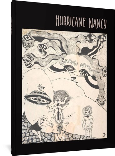 FANTAGRAPHICS UNDERGROUND HURRICANE NANCY TP (9781683969839)