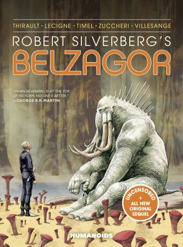 ROBERT SILVERBERGS BELZAGOR HC (9781643376929)