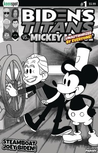 BIDENS TITANS VS MICKEY MOUSE (UNAUTH) #1 CVR B STEAMBOAT JOEY