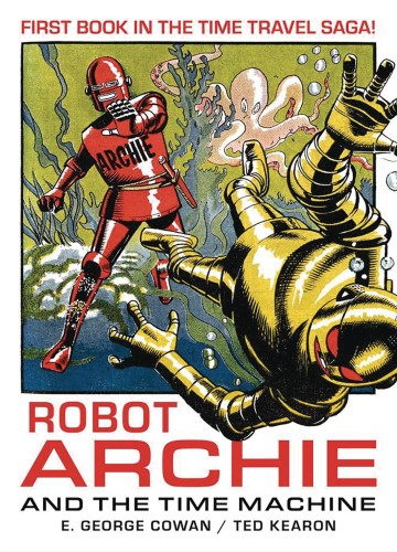 ROBOT ARCHIE AND THE TIME MACHINE TP (9781837861699)