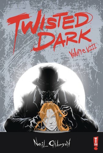 TWISTED DARK GN VOL 08 (9781739988913)