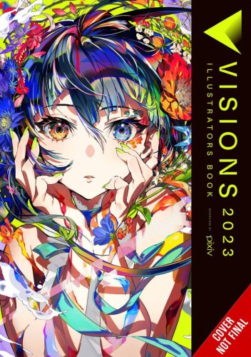 VISIONS 2023 ILLUSTRATORS BOOK SC (9781975389093)