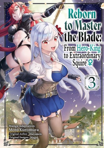 REBORN TO MASTER BLADE FROM HERO-KING TO SQUIRE GN VOL 03 (9781975377991)