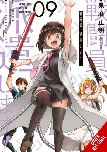 COMBATANTS WILL BE DISPATCHED GN VOL 09 (9781975373634)