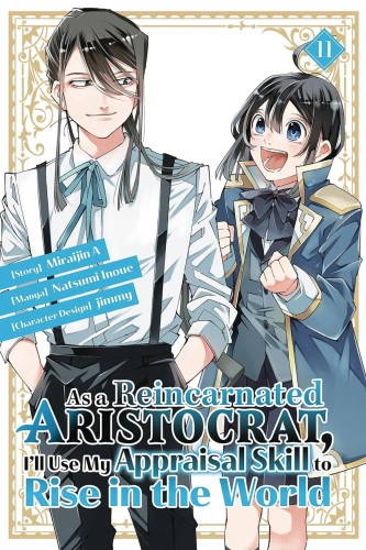 AS A REINCARNATED ARISTOCRAT USE APPRAISAL SKILL GN VOL 11 (9798888770252)