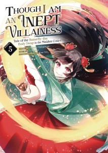 THOUGH I AM AN INEPT VILLAINESS GN VOL 05
