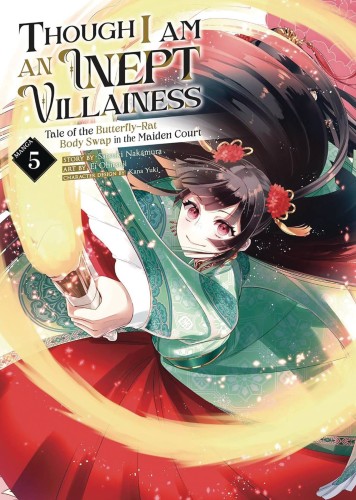 THOUGH I AM AN INEPT VILLAINESS GN VOL 05 (9798888437704)