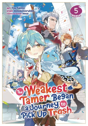 WEAKEST TAMER BEGAN A JOURNEY TO PICK UP TRASH GN VOL 05 (9798888433973)