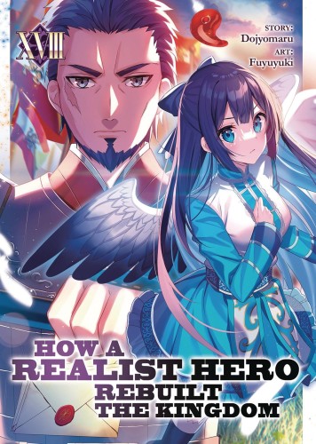HOW REALIST HERO REBUILT KINGDOM LIGHT NOVEL 18 (9798888434314)
