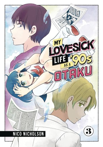 MY LOVESICK LIFE AS A 90S OTAKU GN VOL 03 (9781646519699)