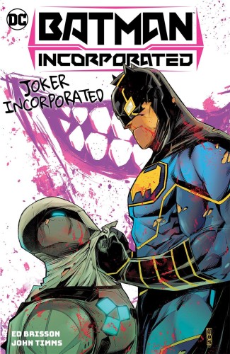 BATMAN INCORPORATED (2022) HC VOL 02 JOKER INCORPORATED (9781779518330)
