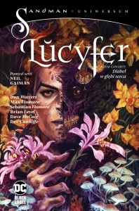 Sandman Uniwersum - Lucyfer, tom 4 Diabeł w głębi serca