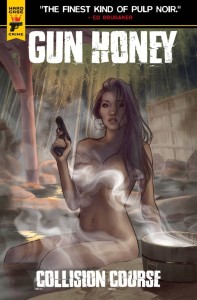 GUN HONEY COLLISION COURSE #2 CVR F ROBECK CLOTHED