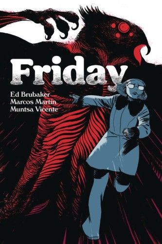 FRIDAY TP VOL 03 (9781534327733)
