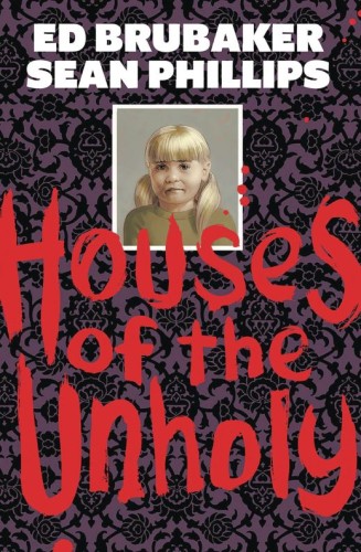 HOUSES OF THE UNHOLY HC (9781534327429)