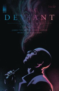 DEVIANT #6 (OF 9) CVR A HIXSON