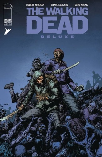 WALKING DEAD DLX #91 CVR A FINCH & MCCAIG