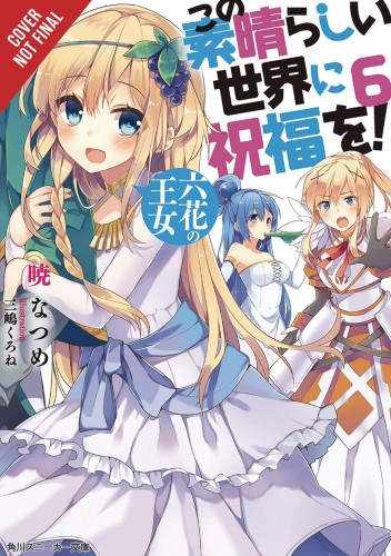 KONOSUBA LIGHT NOVEL SC VOL 06 (9780316468800)
