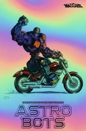 ASTROBOTS #1 (OF 5) MASSIVE EXCL TRUNNEC FOIL 100
