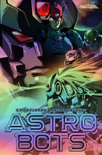 ASTROBOTS #1 (OF 5) PEREZ FOIL VAR LMT 100