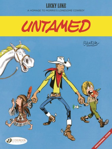 LUCKY LUKE BY BLUTCH GN UNTAMED (9781800441323)