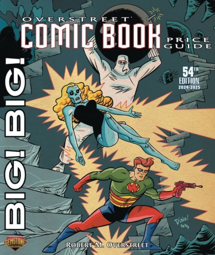 BIG BIG OVERSTREET PRICE GD 54 CVR B GOLDEN AGE TEAM-UP (9781603606448)