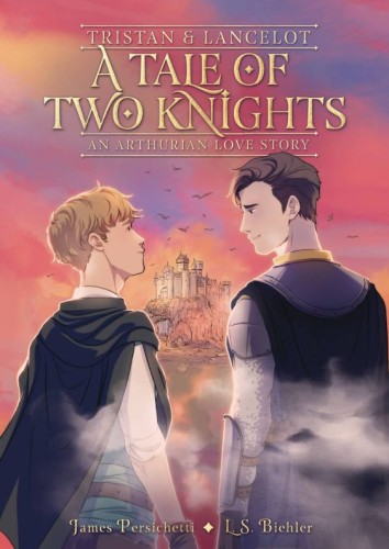 TRISTAN AND LANCELOT TALE OF TWO KNIGHTS GN (9780358541233)