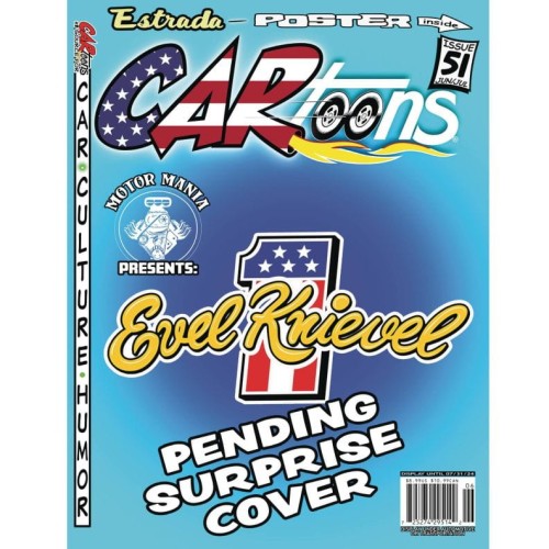 CARTOONS MAGAZINE #51 FEAT EVEL KNIEVEL