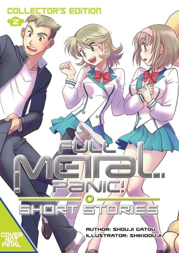 FULL METAL PANIC SHORT STORIES COLL ED HC VOL 02 (9781718350816)