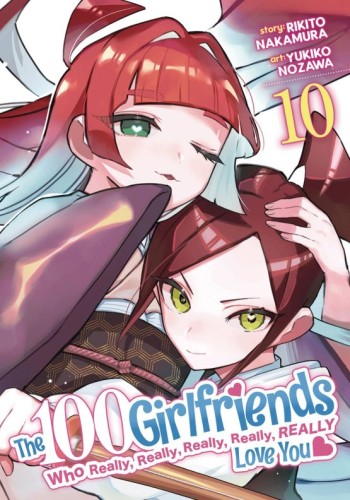 100 GIRLFRIENDS WHO REALLY LOVE YOU GN VOL 10 (9798888436455)
