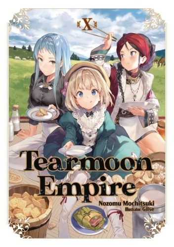 TEARMOON EMPIRE LIGHT NOVEL 10 (9781718374492)
