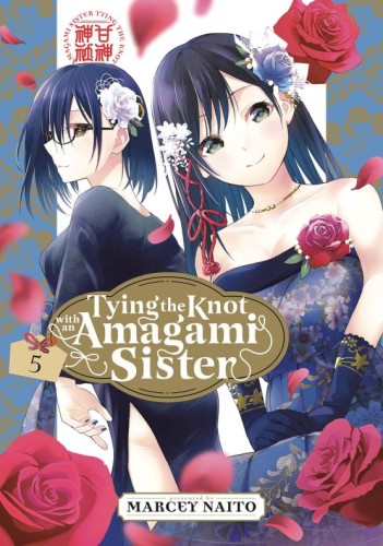 TYING KNOT WITH AN AMAGAMI SISTER GN VOL 05 (9781646518586)