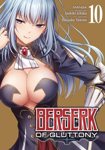 BERSERK OF GLUTTONY GN VOL 10 (9798888437995)