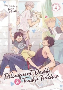 DELINQUENT DADDY & TENDER TEACHER GN VOL 04
