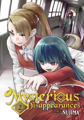 MYSTERIOUS DISAPPEARANCES GN VOL 02 (9798888437568)