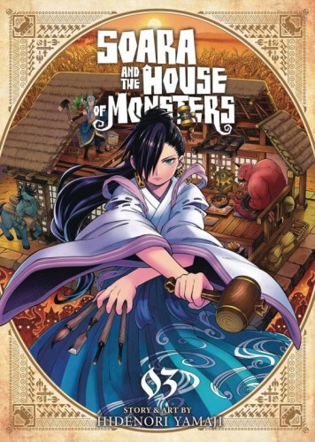 SOARA & HOUSE OF MONSTERS GN VOL 03 (9798888438022)