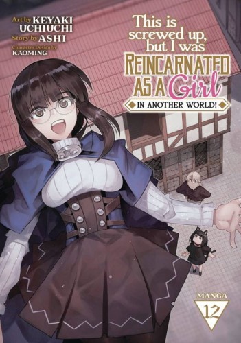 THIS IS SCREWED UP REINCARNATED AS GIRL GN VOL 12 (9798888434888)